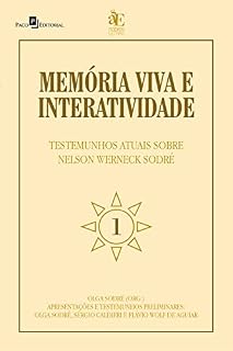 Livro Memória viva e interatividade (vol 1): Testemunhos atuais sobre Nelson Werneck Sodré