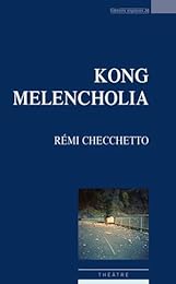 Kong melancholia