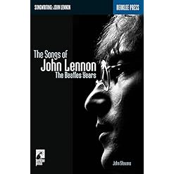 The Songs of John Lennon: The Beatles Years - Les Beatles, Paul McCartney, John Lennon, RIngo Starr, George Harrison