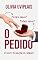 Livro O Pedido: Um conto de Os Padrinhos