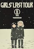 Girls' Last Tour, Vol. 6 by 