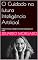 Livro O Cuidado na futura Inteligência Artificial: Trabalho Invisível, Inteligência Sensível e Dignidade para Todas