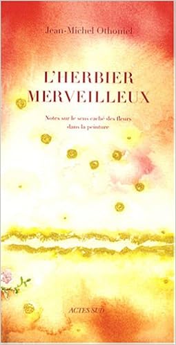 Amazon Fr L Herbier Merveilleux Notes Sur Le Sens Cache Des Fleurs Dans La Peinture Othoniel Jean Michel Livres Amazon Fr L Herbier Merveilleux Notes Sur Le Sens Cache Des Fleurs Dans La Peinture Othoniel Jean Michel Livres