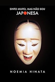 Livro Sinto muito, mas não sou japonesa