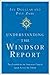 Understanding the Windsor Report: Two Leaders in the American Church Speak Across the Divide by