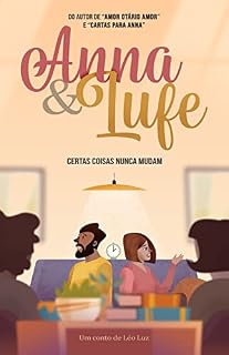 Livro Anna e Lufe - Certas coisas nunca mudam