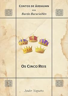 Livro Os Cinco Reis: Contos de Ärdhumn