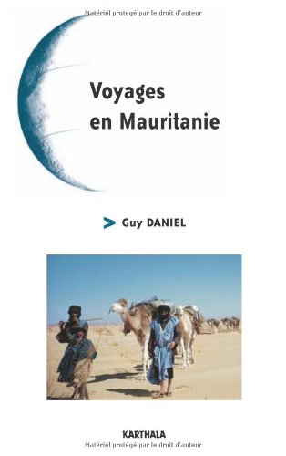 Voyages en Mauritanie