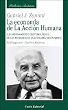 La economía de la Acción Humana (Biblioteca Austriaca) (Spanish Edition)