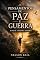 Livro PENSAMENTOS DE PAZ E GUERRA: A PAZ É A ÚLTIMA VITÓRIA
