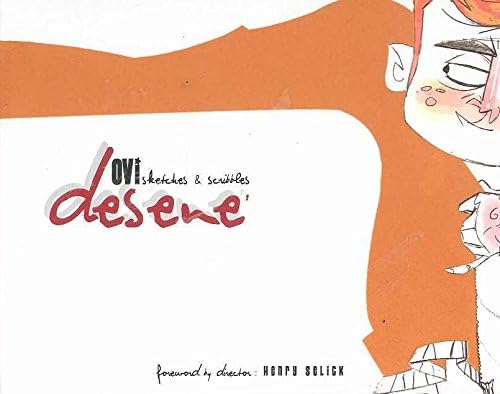 Desene: Sketches & Scribbles Hardcover – January 31, 2006