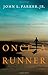 Once a Runner: A Novel