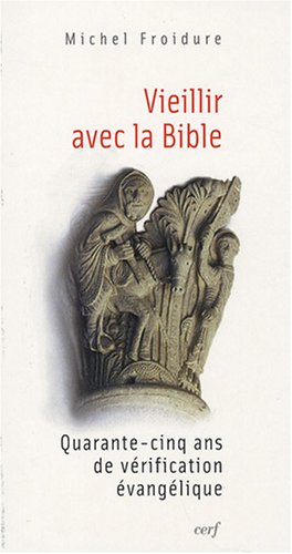 Vieillir avec la Bible