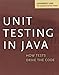 Unit Testing in Java: How Tests Drive the Code (The Morgan Kaufmann Series in Software Engineering and Programming) by Johannes Link, Peter Fröhlich