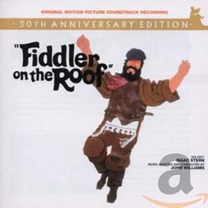 Fiddler on the Roof (30th Anniversary Edition)
