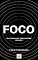 Livro Foco: Dicas Para se Concentrar Melhor