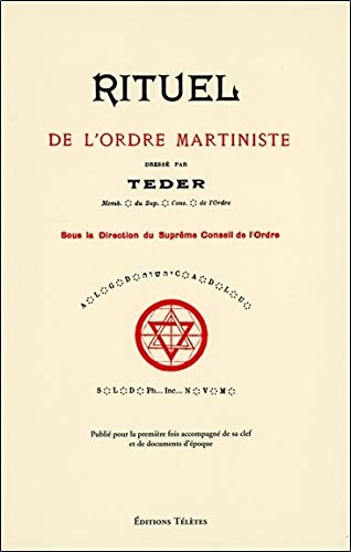 Rituel de l'ordre martiniste by Téder