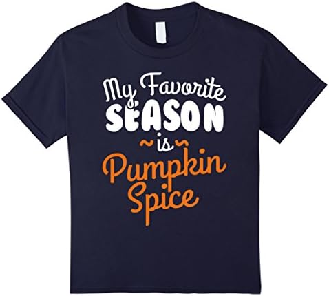 Kids My Favorite Season is Pumpkin Spice Funny Graphic Tee 12 Navy