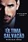 Livro Minha última salvação - A salvação (Livro 1)