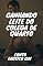 Livro Ganhando Leite do Colega de Quarto