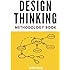 Design Thinking Methodology Book