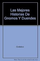 Las Mejores Historias De Gnomos Y Duendes 8477732760 Book Cover