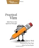 Practical Vim: Edit Text at the Speed of Thought (Pragmatic Programmers) cover