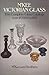 M'Kee Victorian Glass: Five Complete Glass Catalogs from 1859/60 to 1871 by 