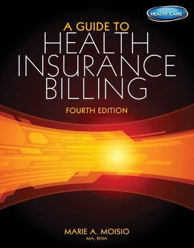 Download A Guide to Health Insurance Billing (with Premium Website, 2 term (12 months) Printed Access Card)