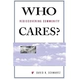 Who Cares?: Rediscovering Community