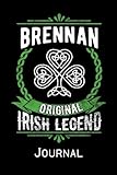 Brennan Original Irish Legend Journal: Irish Surname Notebook Family Name Gift Blank Lined Book by Celtic Connections
