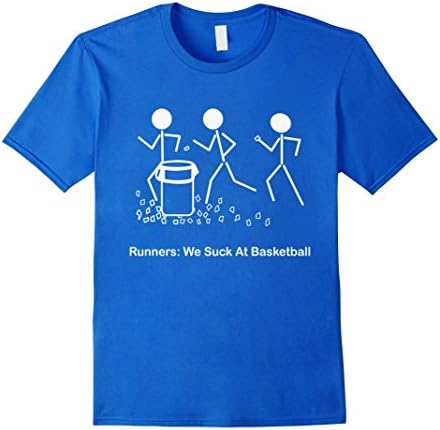 Funny Running Saying T-Shirt Runners: We Suck At Basketball