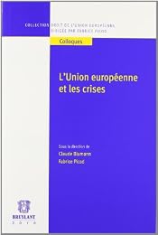 L' Union européenne et les crises