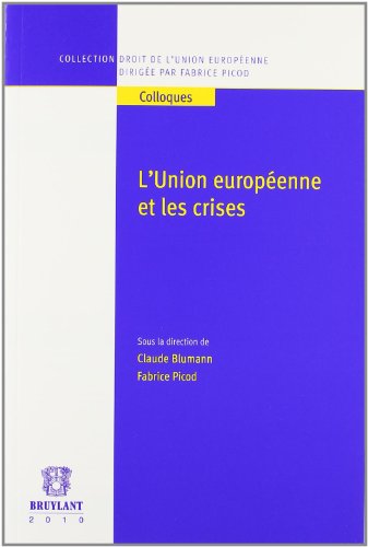 L' Union européenne et les crises