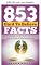 Livro 853 fatos inacreditáveis (Curiosidades e quizzes)