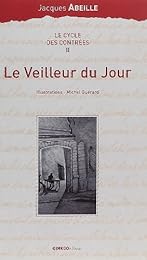 Le  veilleur du jour