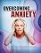 Livro Overcoming Anxiety: How To Stop Strunggling And Start Living