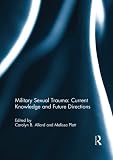 Image de Military Sexual Trauma: Current Knowledge and Future Directions
