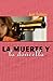 La muerte y la doncella: Death and the Maiden, Spanish Edition