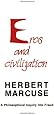 Eros and Civilization : A Philosophical Inquiry into Freud