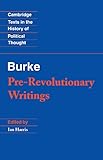 Pre-Revolutionary Writings (Cambridge Texts in the History of Political Thought)