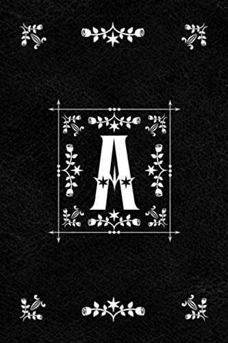 Scandinavian Design Floral Monogram Daily Journal Notebook - Letter A: Decorative Letter on Black Le by Spring Hill Stationery