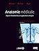 Anatomie médicale : Aspects fondamentaux et applications cliniques by 
