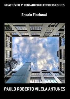 Livro Impactos Do 1º Contato Com Extraterrestres