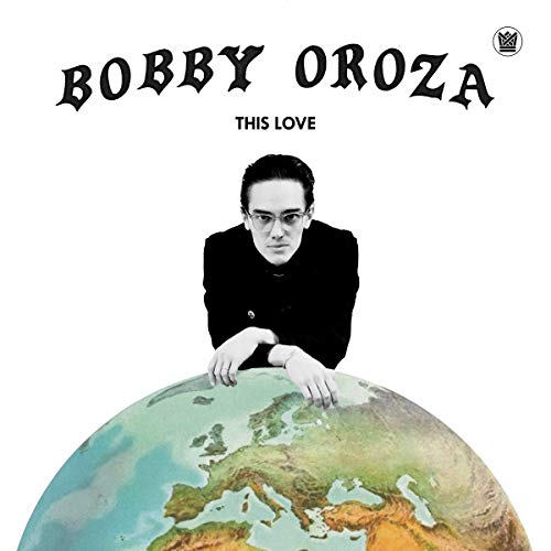 Album art for This Love by Bobby Oroza