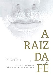 Livro A raiz da fé