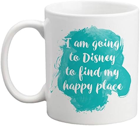 Inspiring Disney Coffee Mug, I Am Going To Disney To Find My Happy Place, White Ceramic, 11 oz