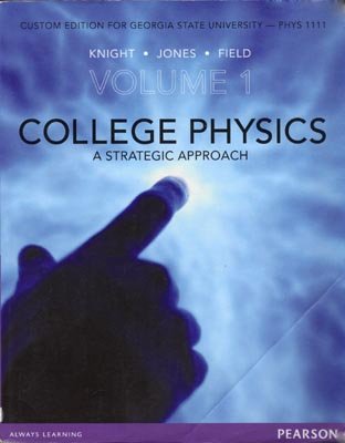 College Physics: A Strategic Approach, Volume 1... 1256079537 Book Cover