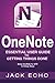 OneNote: OneNote Essential User Guide to Getting Things Done on OneNote: Setup OneNote for GTD in 5 Easy Steps (OneNote & David Allen's GTD (2015))