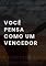 Livro Você Pensa Como um Vencedor